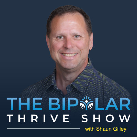 Bipolar Thrive Podcast Show